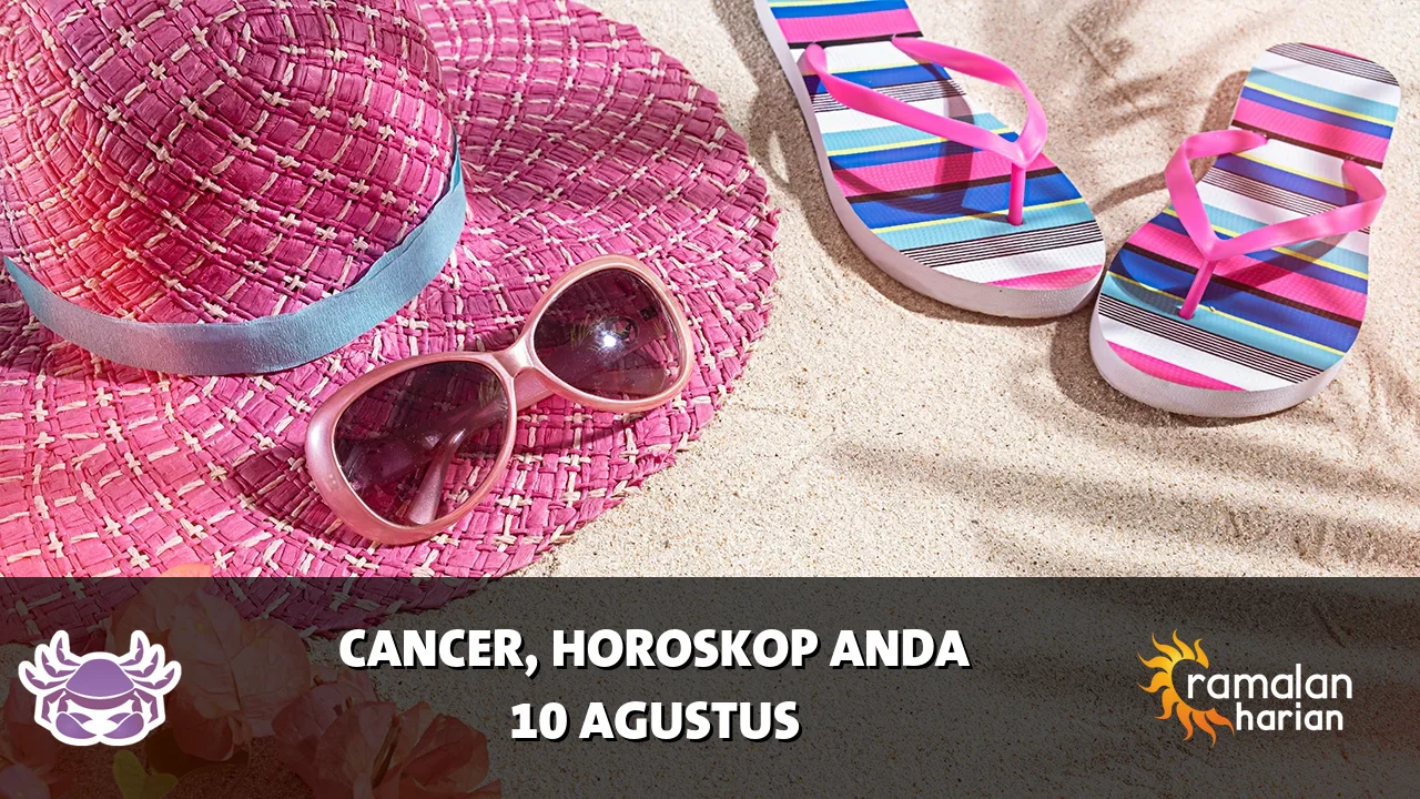 Horoskop Cancer untuk Senin, 10 Agustus 2026