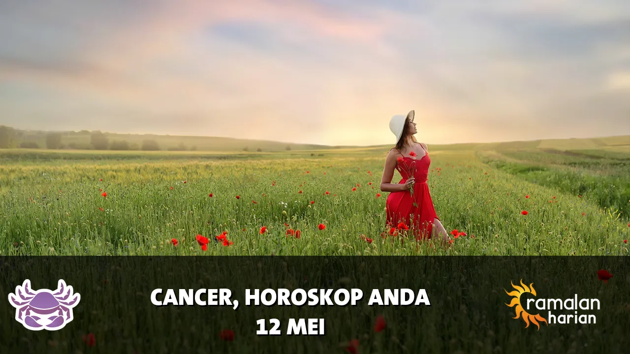 Horoskop Cancer untuk Selasa, 12 Mei 2026