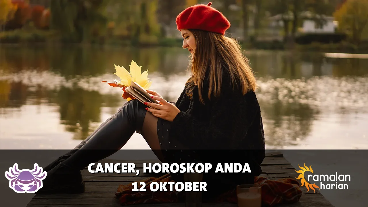 Horoskop Cancer untuk Senin, 12 Oktober 2026