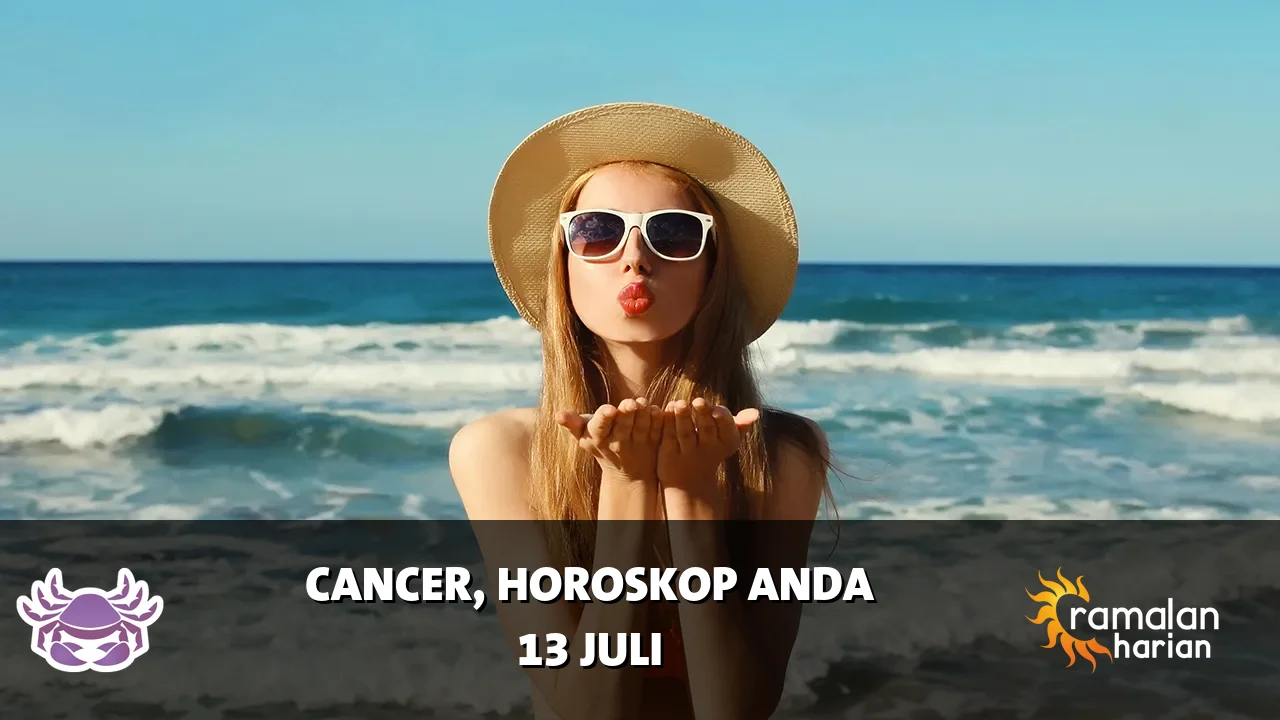 Horoskop Cancer untuk Senin, 13 Juli 2026