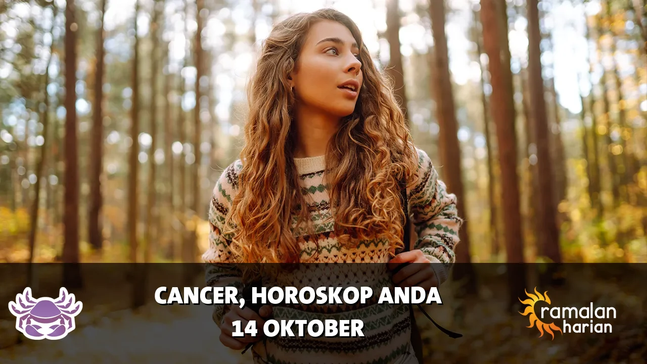 Horoskop Cancer untuk Rabu, 14 Oktober 2026
