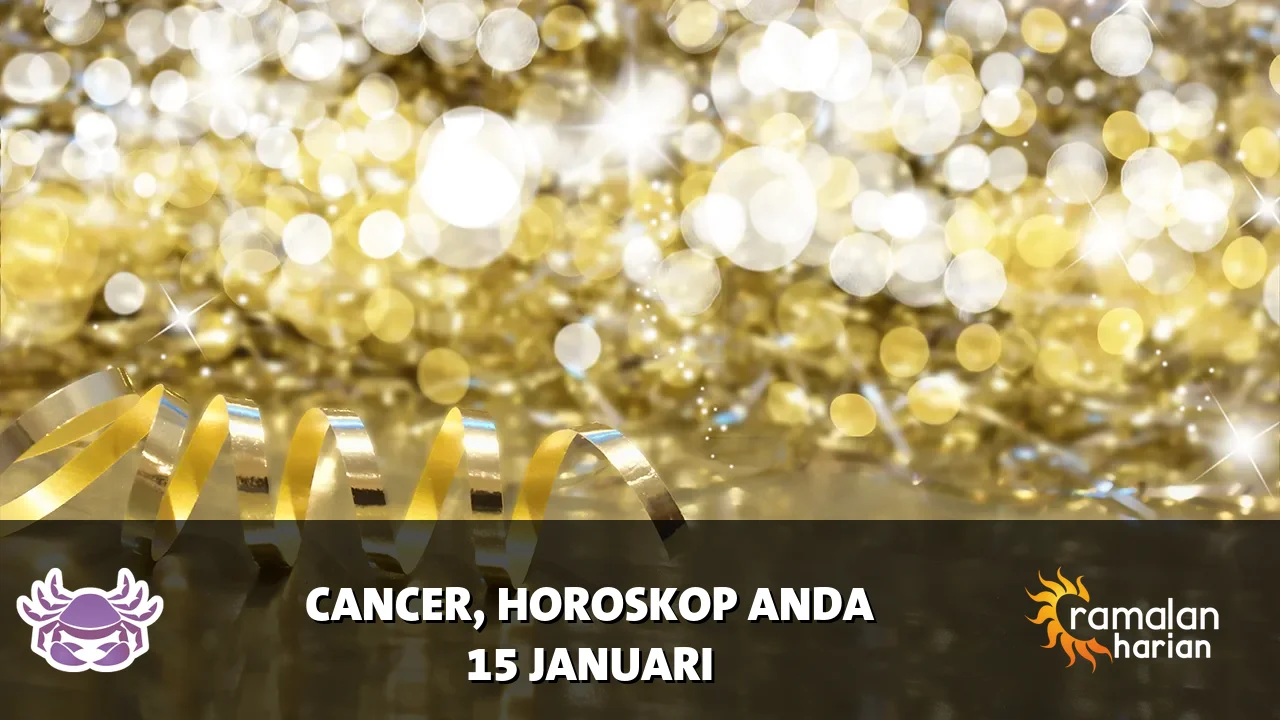 Horoskop Cancer untuk Kamis, 15 Januari 2026