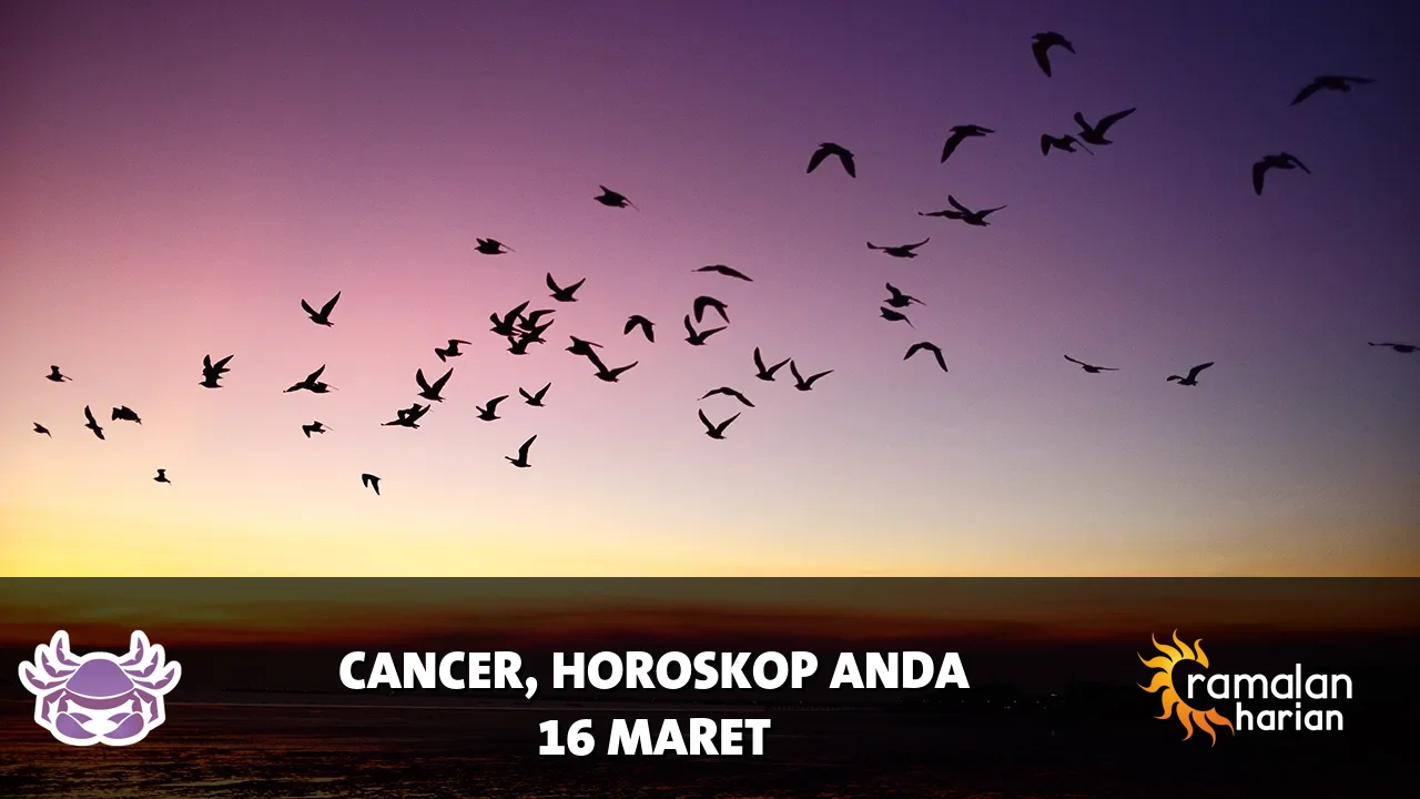 Horoskop Cancer untuk Senin, 16 Maret 2026