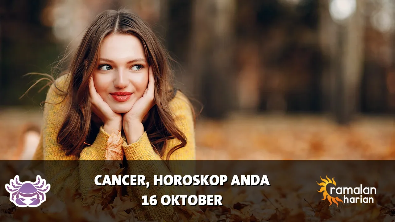 Horoskop Cancer untuk Jumat, 16 Oktober 2026
