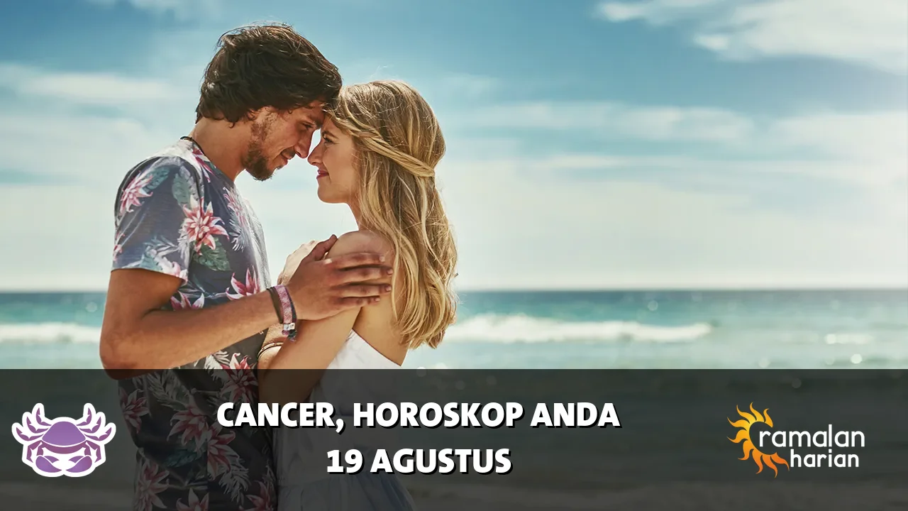 Horoskop Cancer untuk Rabu, 19 Agustus 2026