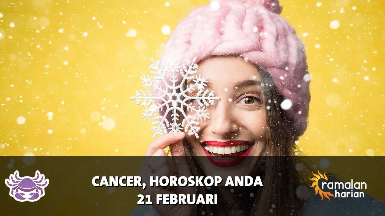 Horoskop Cancer untuk Sabtu, 21 Februari 2026