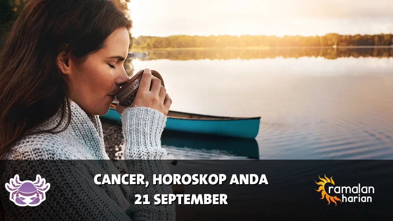 Horoskop Cancer untuk Senin, 21 September 2026