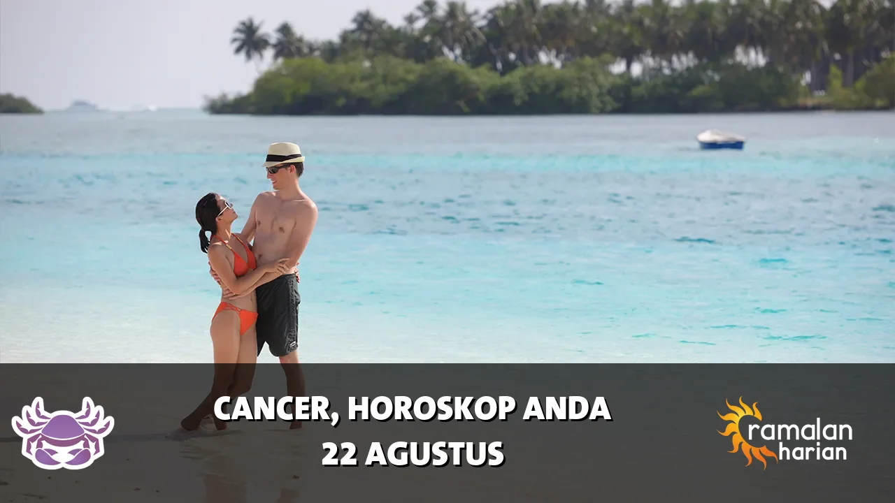Horoskop Cancer untuk Sabtu, 22 Agustus 2026