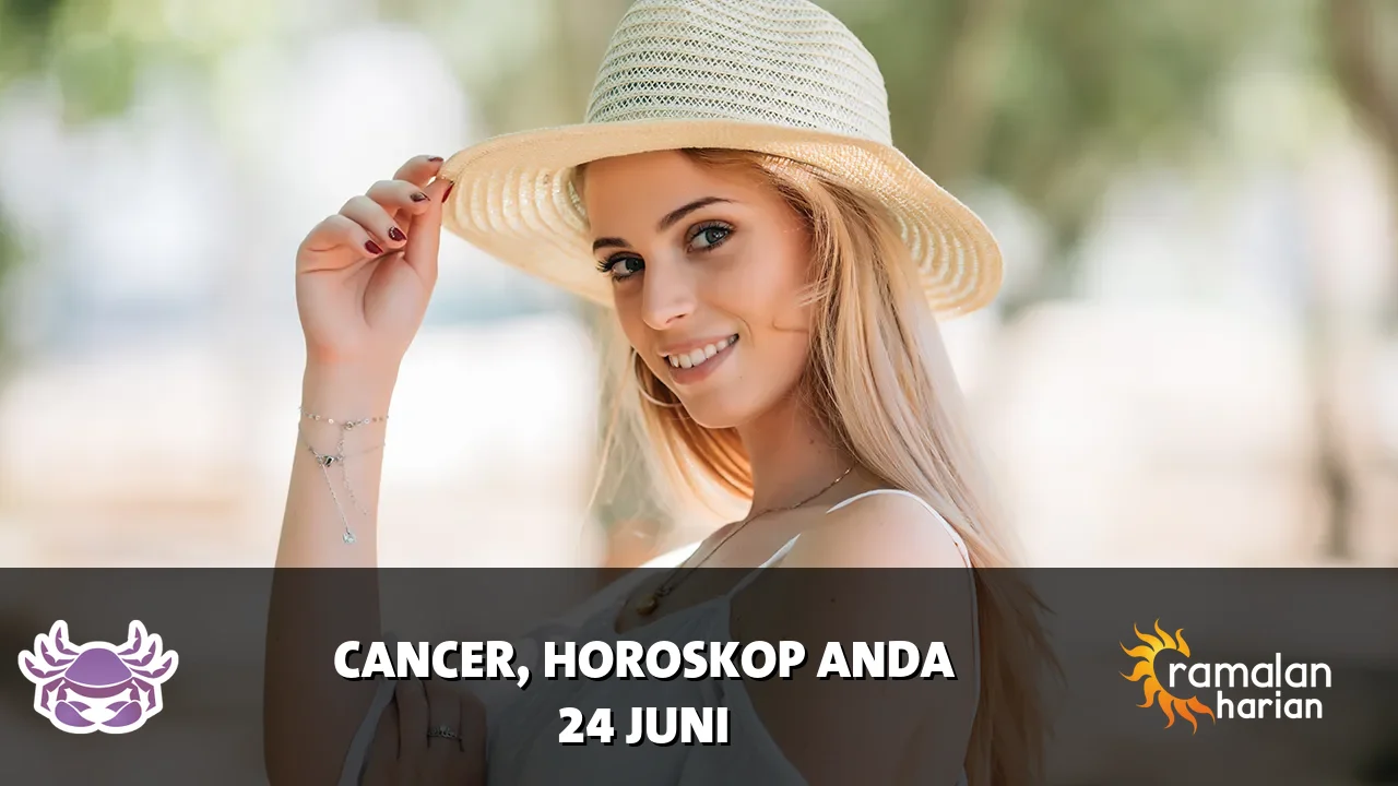 Horoskop Cancer untuk Rabu, 24 Juni 2026