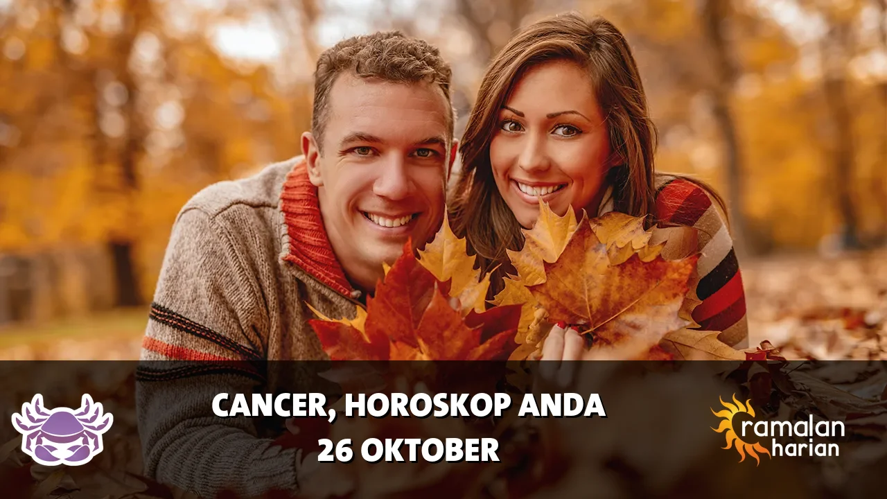 Horoskop Cancer untuk Senin, 26 Oktober 2026