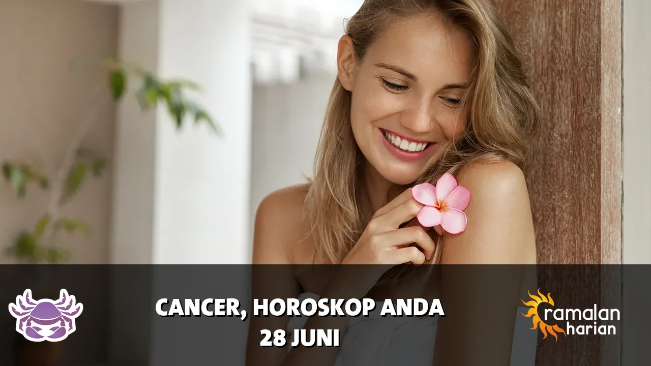 Horoskop Cancer untuk Minggu, 28 Juni 2026