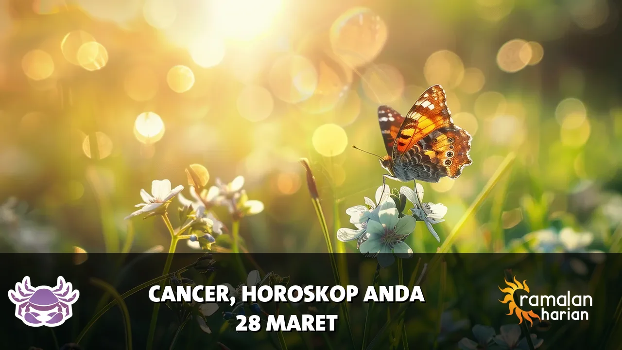 Horoskop Cancer untuk Sabtu, 28 Maret 2026