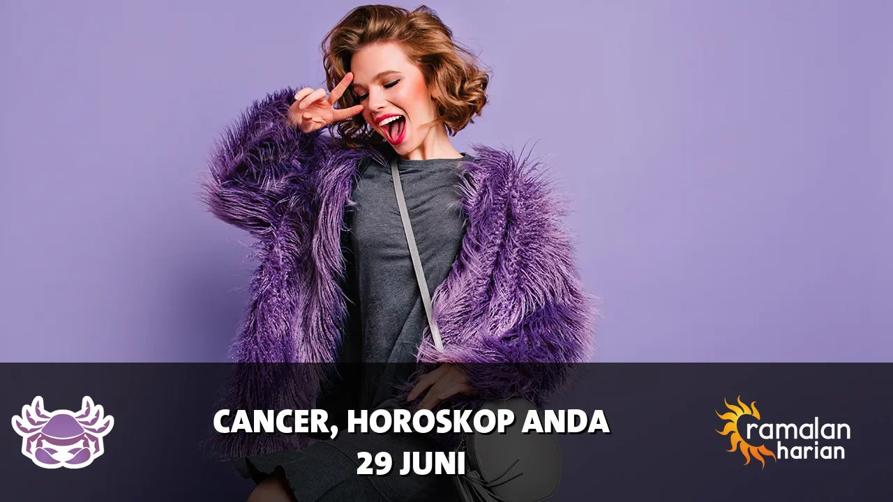 Horoskop Cancer untuk Senin, 29 Juni 2026