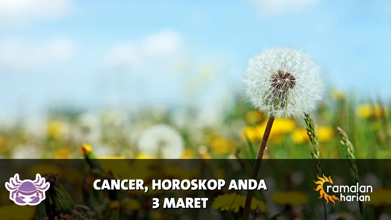 Horoskop Cancer untuk Selasa, 3 Maret 2026