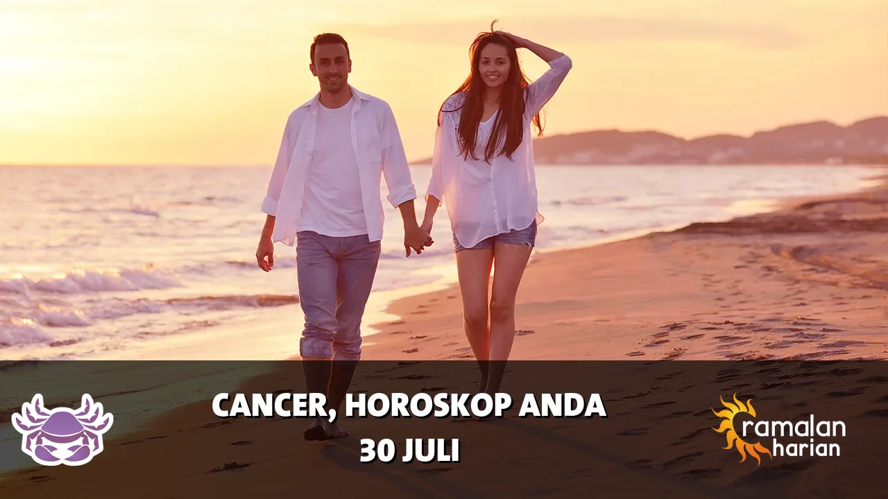 Horoskop Cancer untuk Kamis, 30 Juli 2026