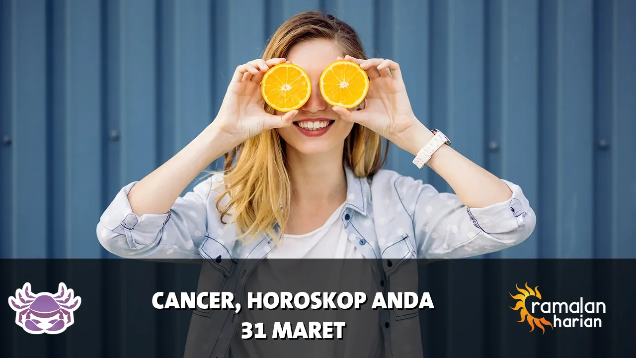 Horoskop Cancer untuk Selasa, 31 Maret 2026