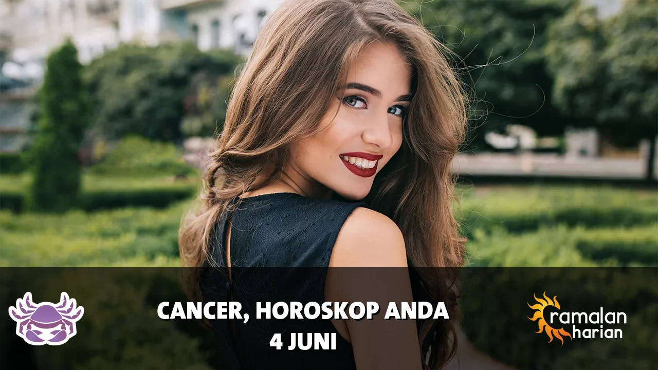 Horoskop Cancer untuk Kamis, 4 Juni 2026