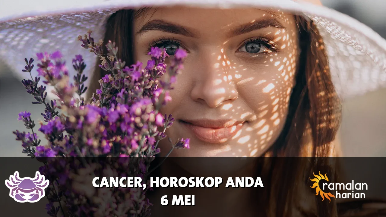 Horoskop Cancer untuk Rabu, 6 Mei 2026