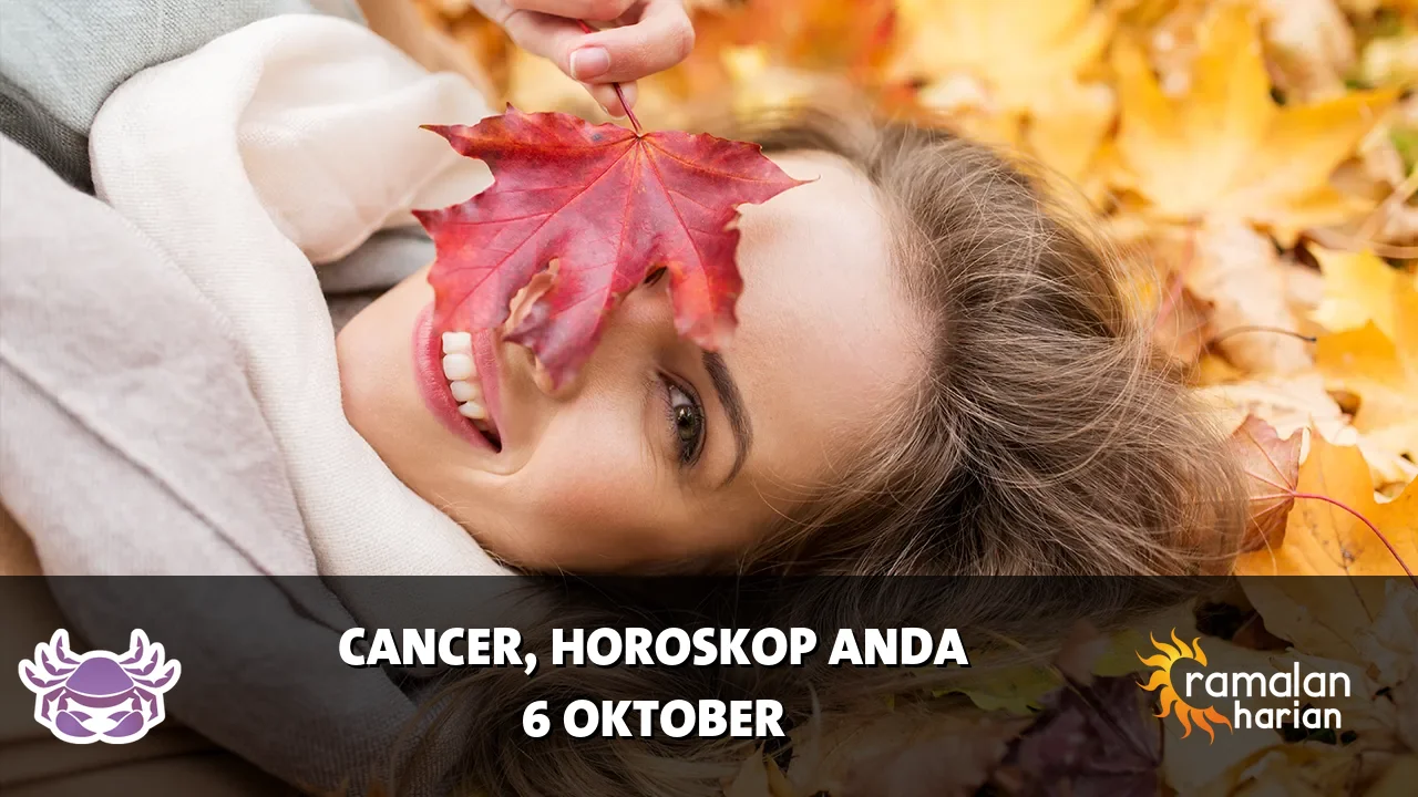 Horoskop Cancer untuk Selasa, 6 Oktober 2026