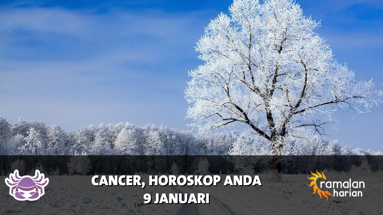 Horoskop Cancer untuk Jumat, 9 Januari 2026