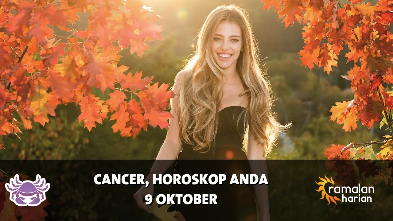 Horoskop Cancer untuk Jumat, 9 Oktober 2026
