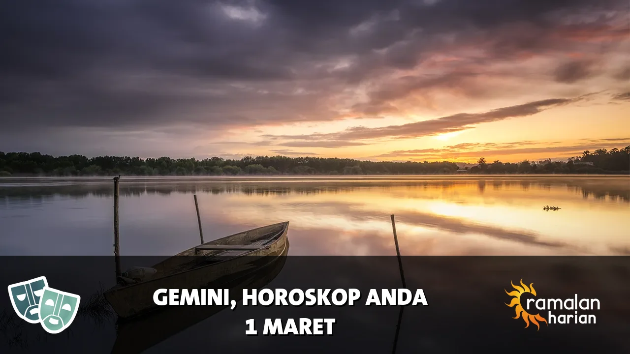 Horoskop Gemini untuk Minggu, 1 Maret 2026