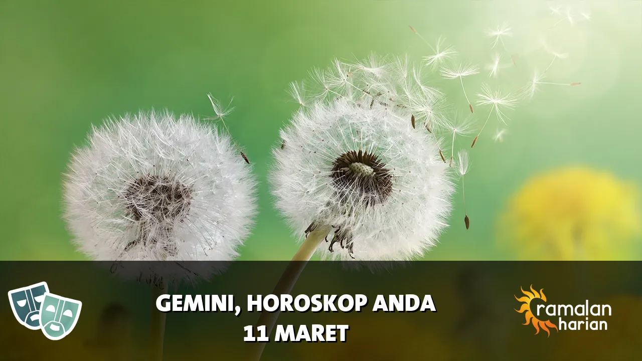 Horoskop Gemini untuk Rabu, 11 Maret 2026