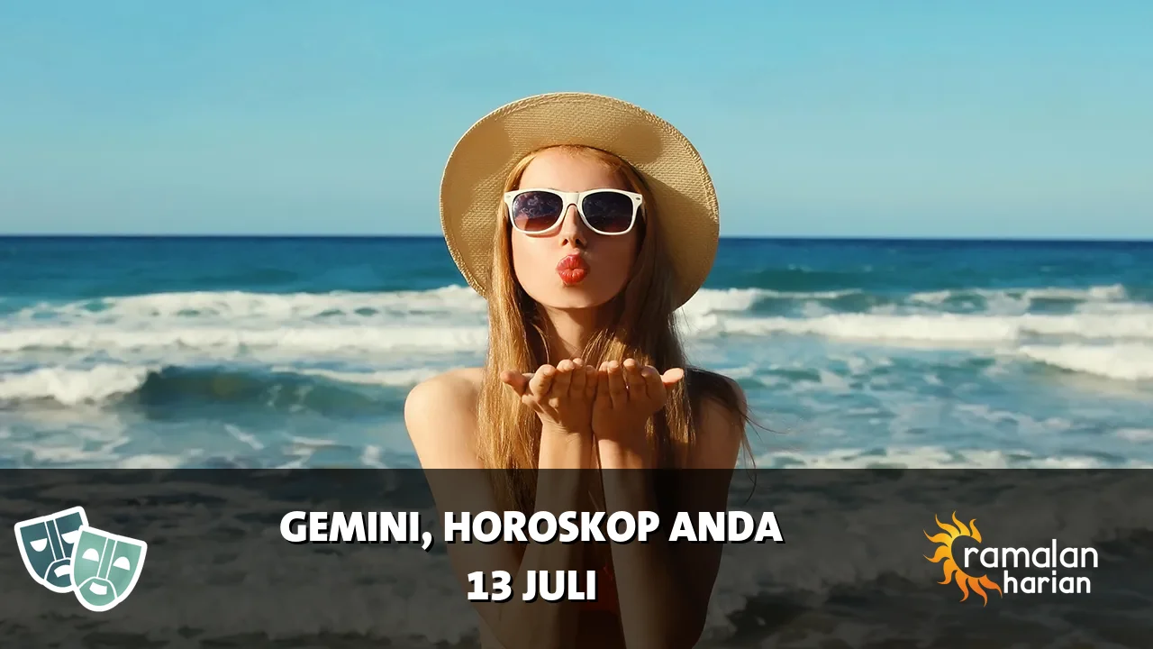 Horoskop Gemini untuk Senin, 13 Juli 2026