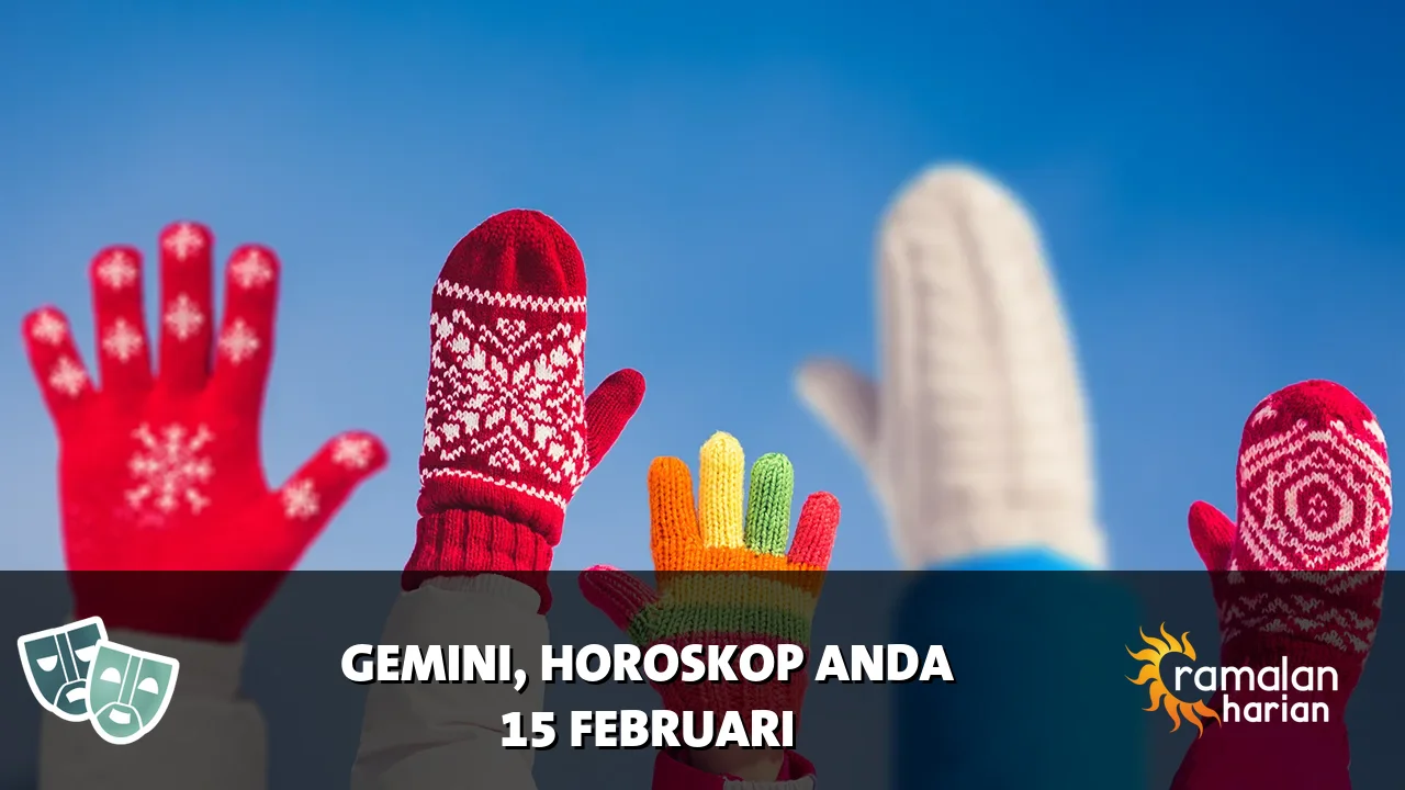 Horoskop Gemini untuk Minggu, 15 Februari 2026