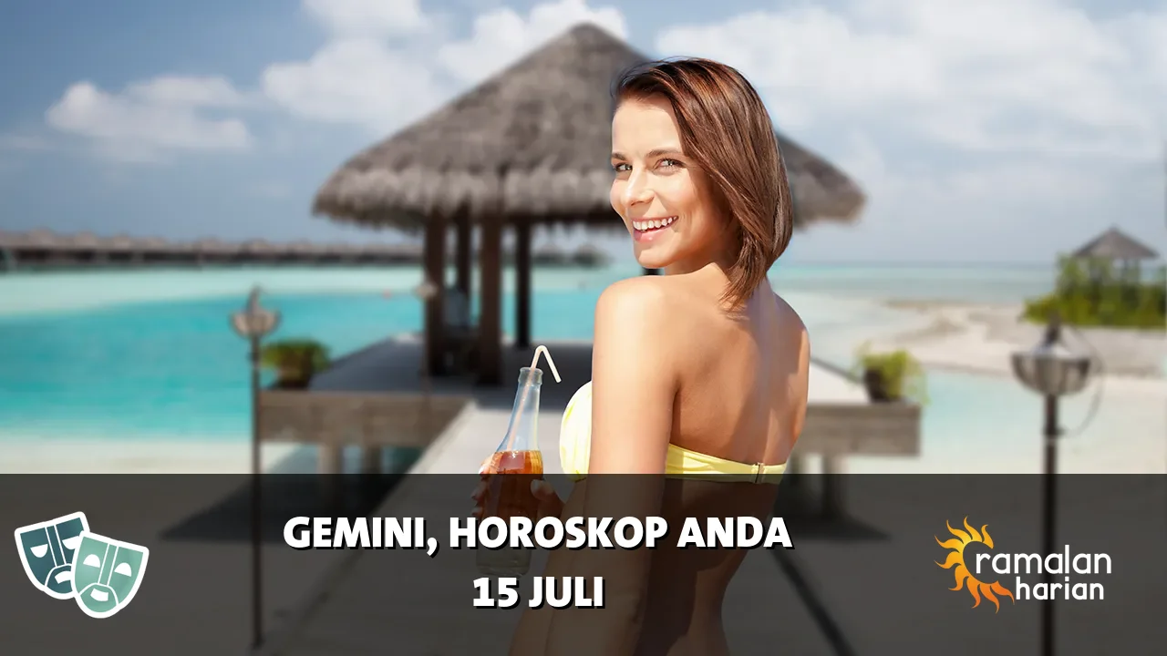Horoskop Gemini untuk Rabu, 15 Juli 2026