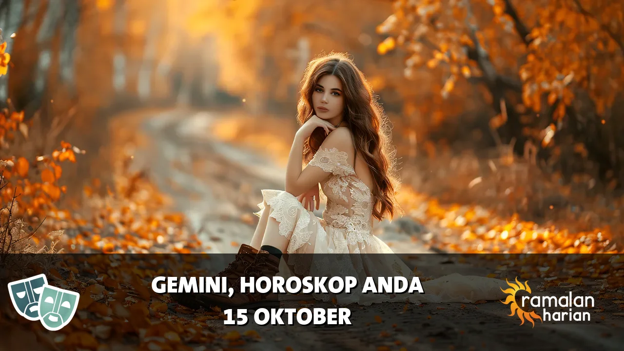 Horoskop Gemini untuk Kamis, 15 Oktober 2026