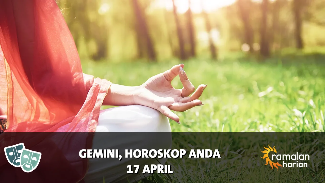 Horoskop Gemini untuk Jumat, 17 April 2026