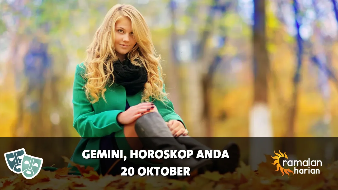 Horoskop Gemini untuk Selasa, 20 Oktober 2026