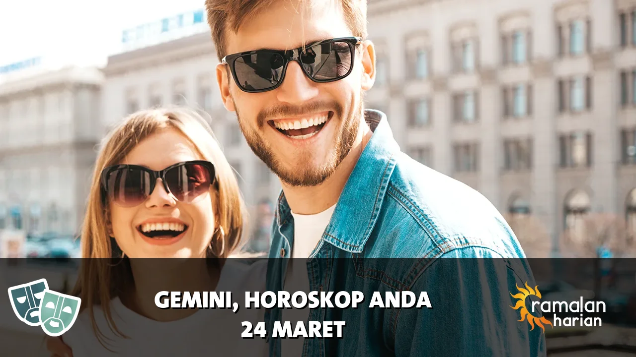 Horoskop Gemini untuk Selasa, 24 Maret 2026