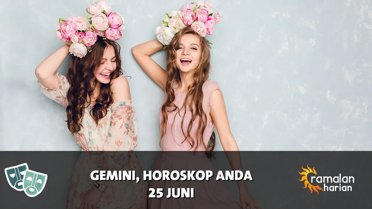 Horoskop Gemini untuk Kamis, 25 Juni 2026