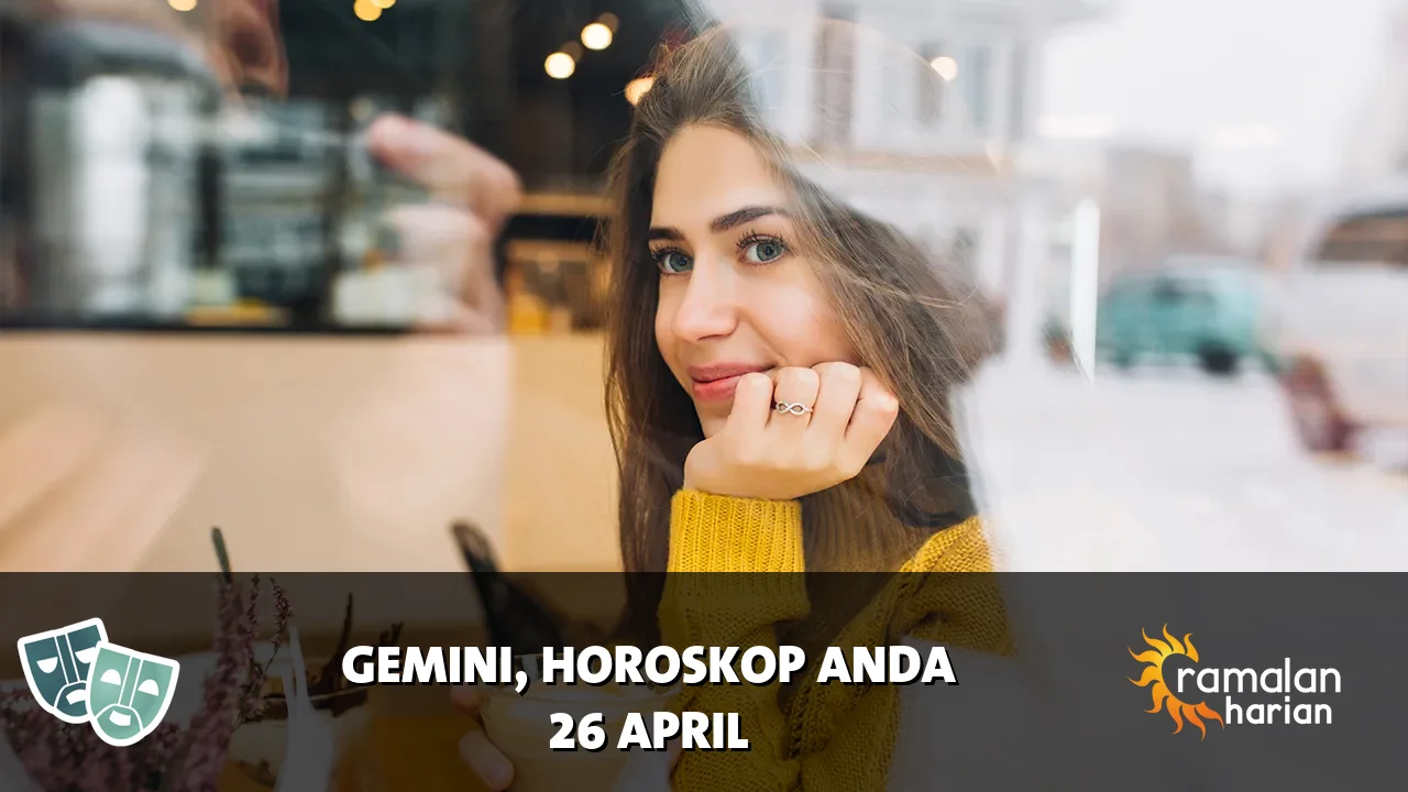 Horoskop Gemini untuk Minggu, 26 April 2026