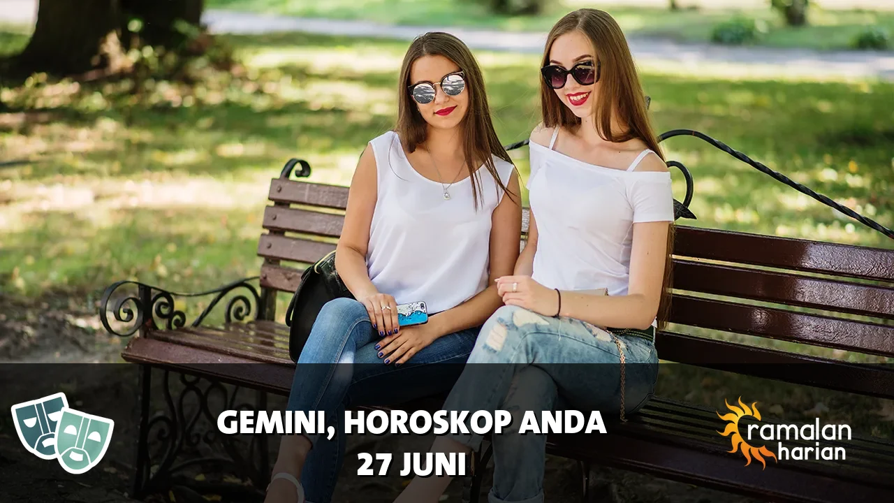 Horoskop Gemini untuk Sabtu, 27 Juni 2026