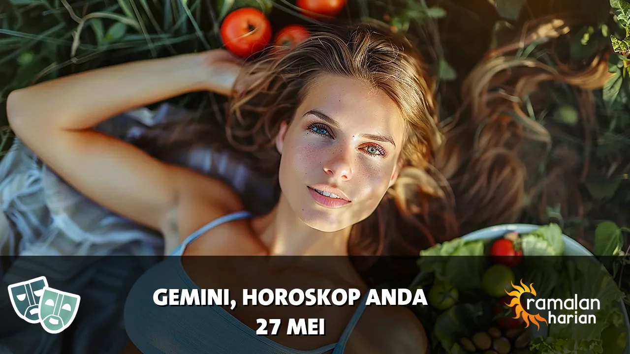 Horoskop Gemini untuk Rabu, 27 Mei 2026