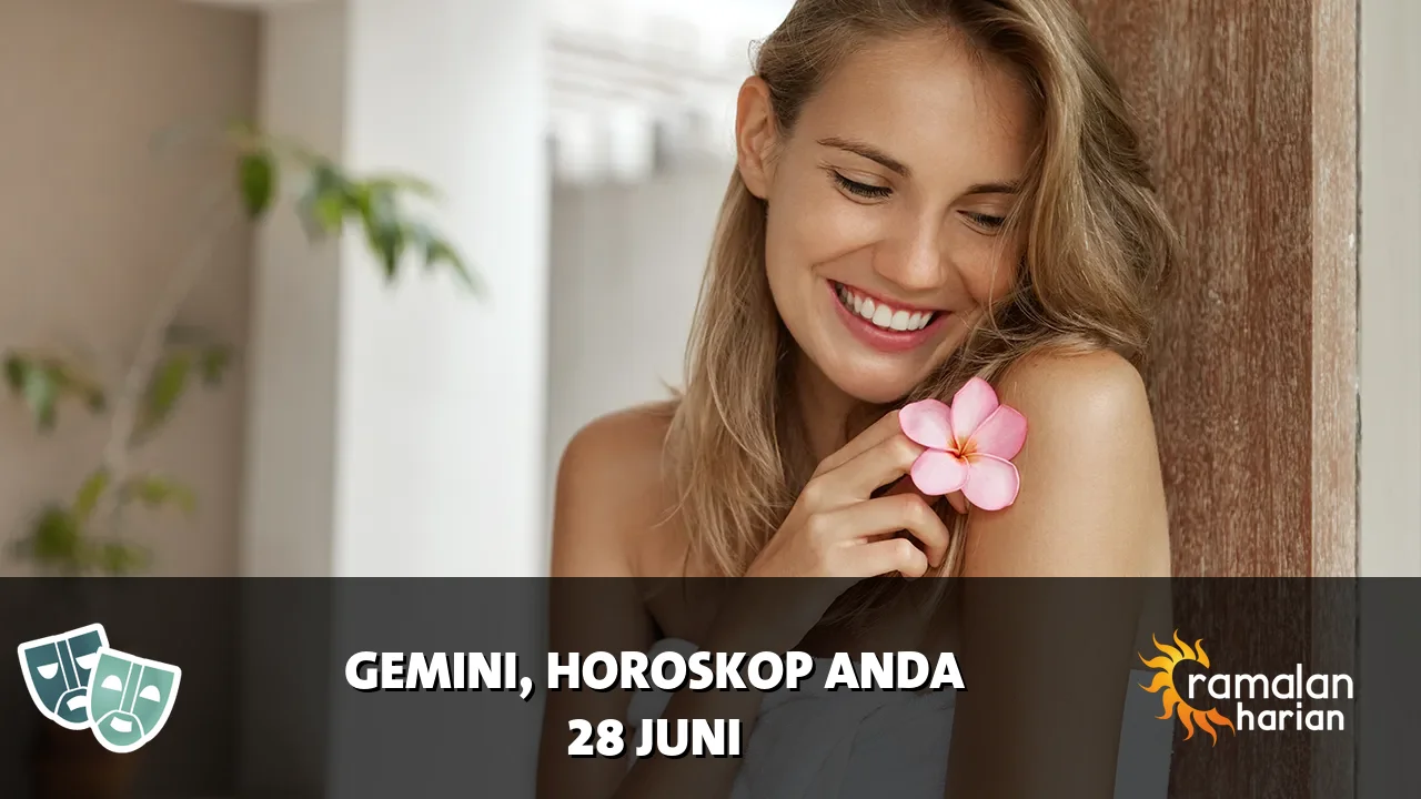 Horoskop Gemini untuk Minggu, 28 Juni 2026