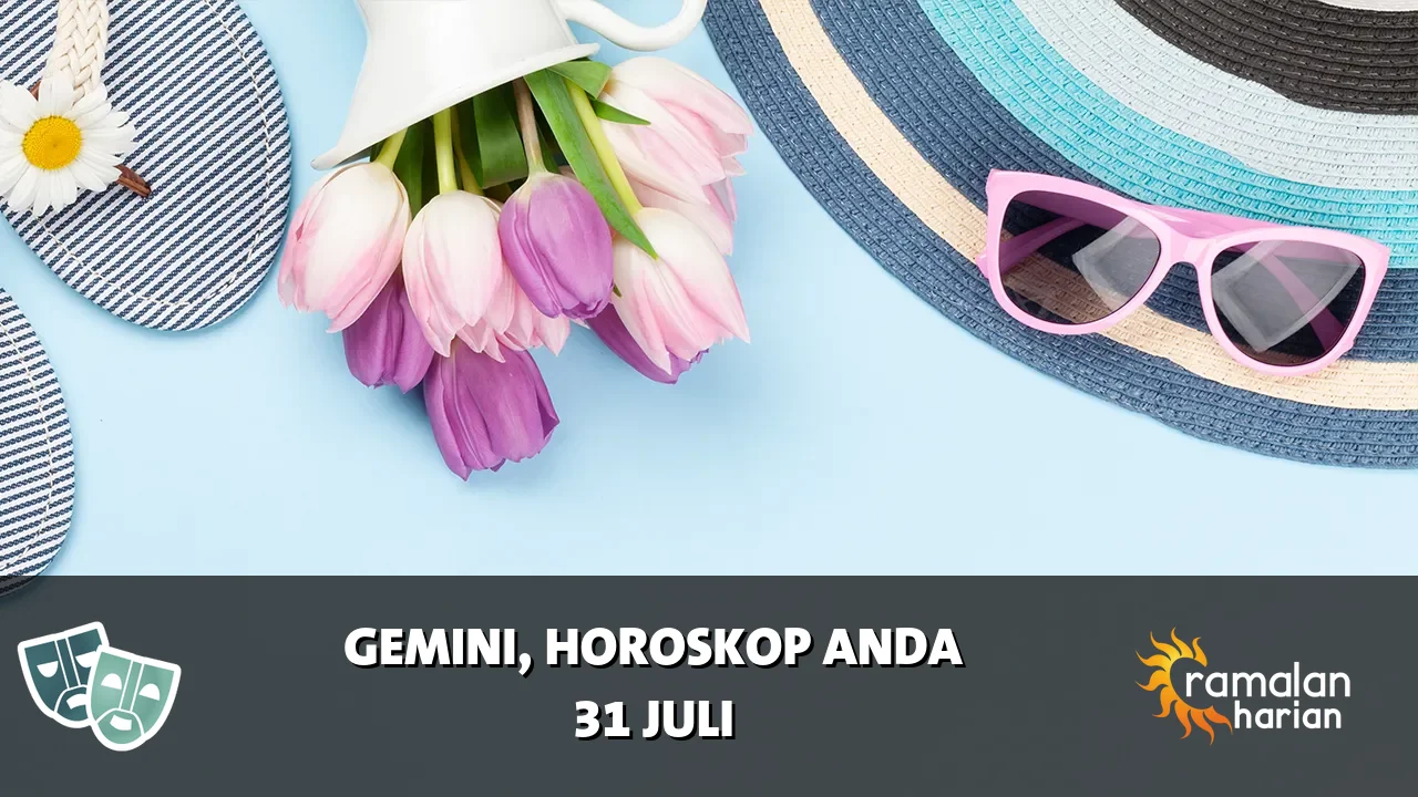 Horoskop Gemini untuk Jumat, 31 Juli 2026