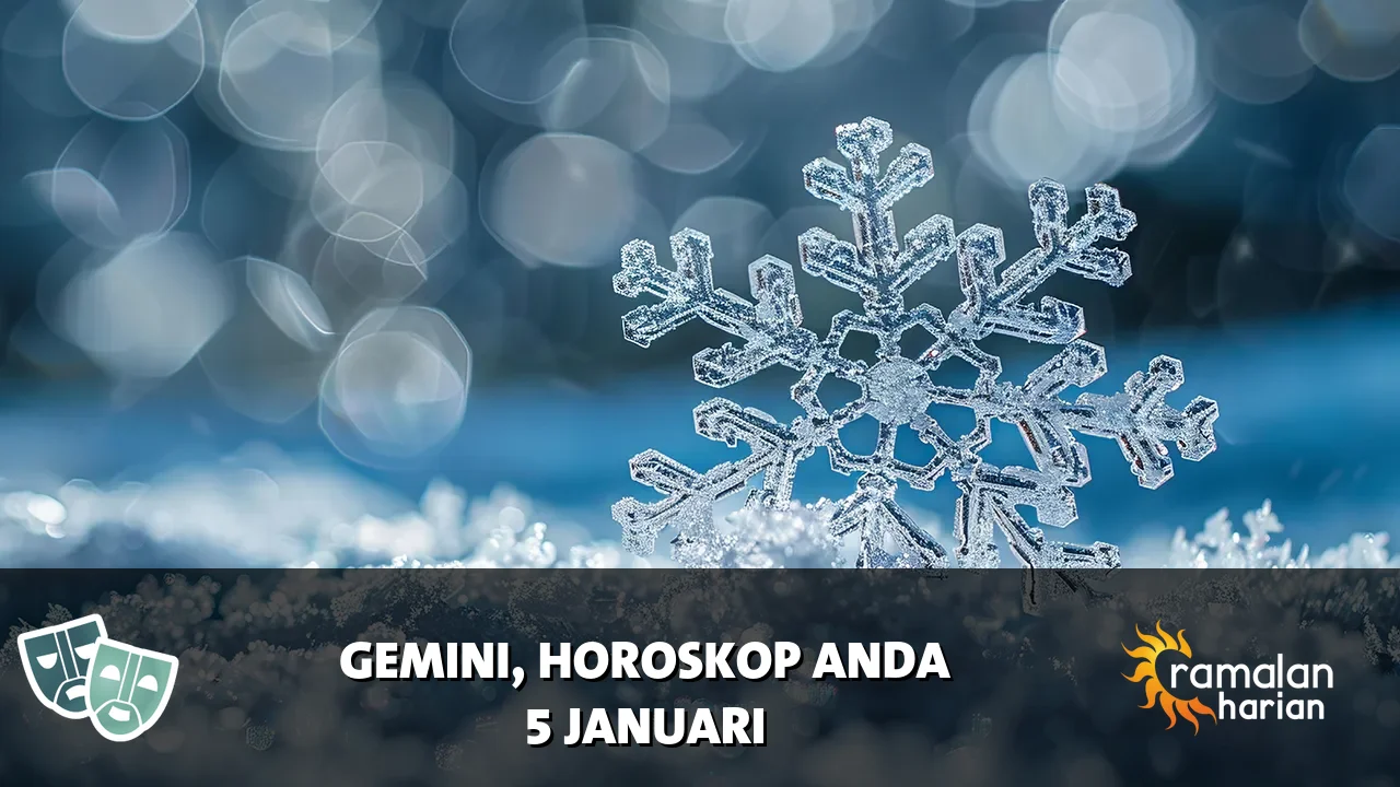 Horoskop Gemini untuk Senin, 5 Januari 2026