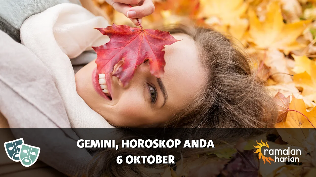 Horoskop Gemini untuk Selasa, 6 Oktober 2026