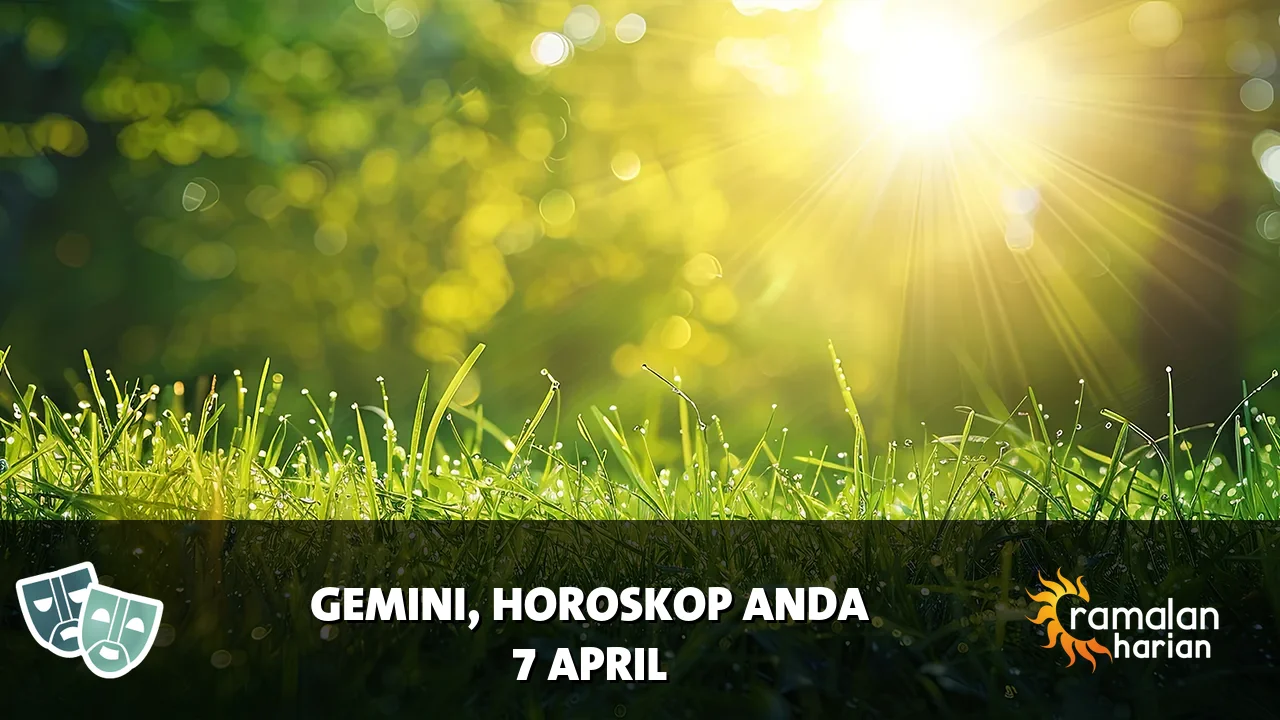Horoskop Gemini untuk Selasa, 7 April 2026