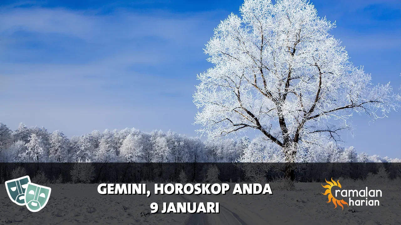 Horoskop Gemini untuk Jumat, 9 Januari 2026