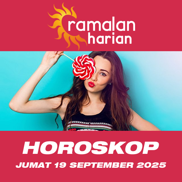 Prakiraan horoskop harian dari Jumat 19 September 2025