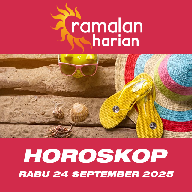 Prakiraan horoskop harian dari Rabu 24 September 2025