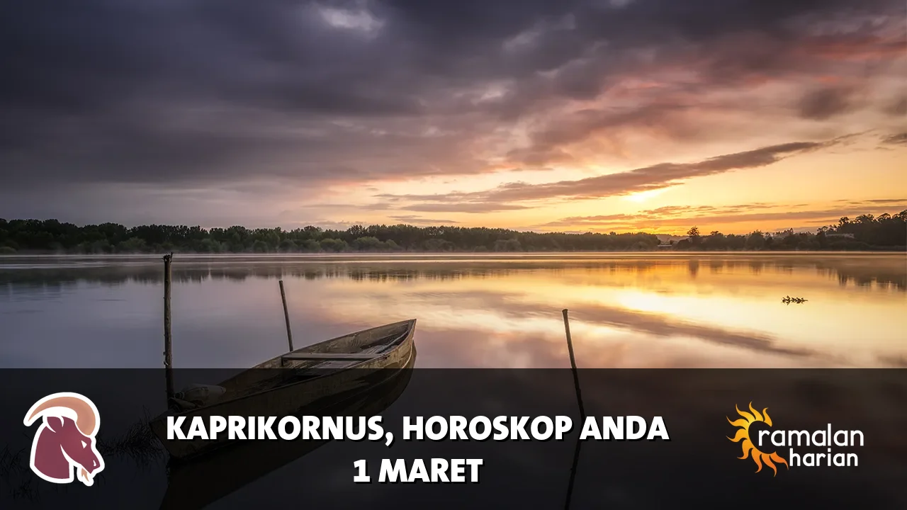 Horoskop Kaprikornus untuk Minggu, 1 Maret 2026