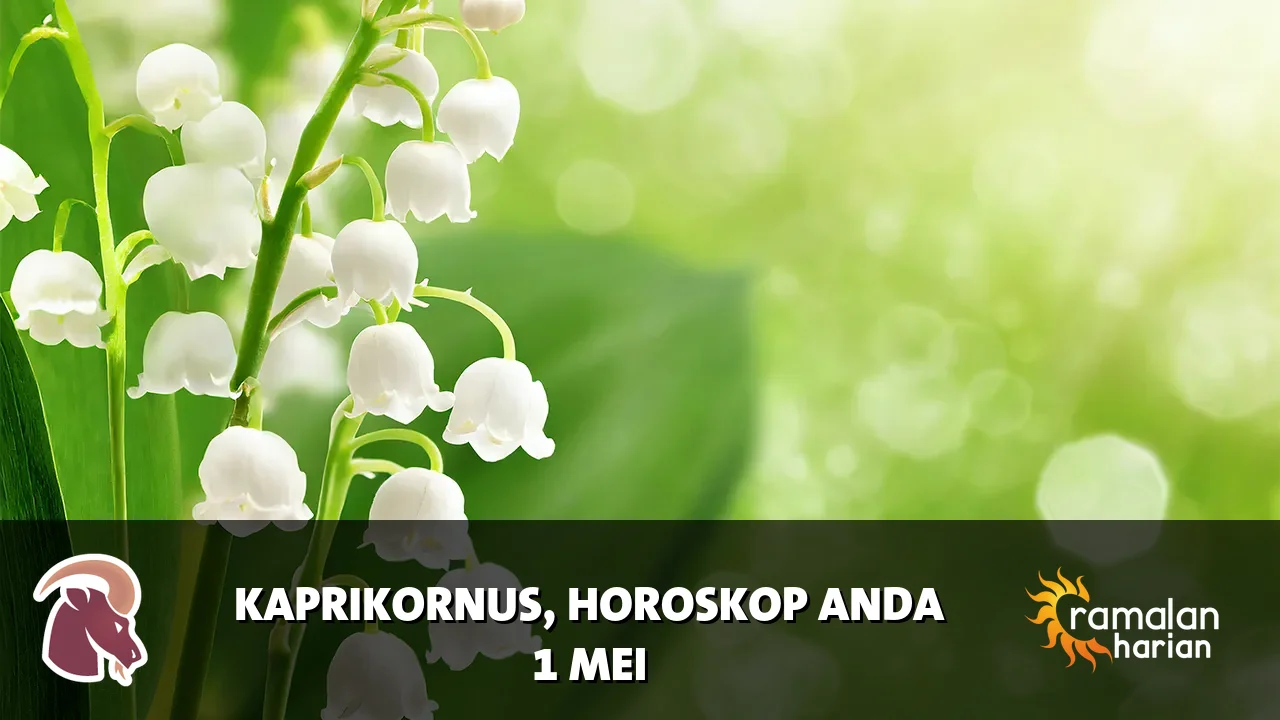 Horoskop Kaprikornus untuk Jumat, 1 Mei 2026