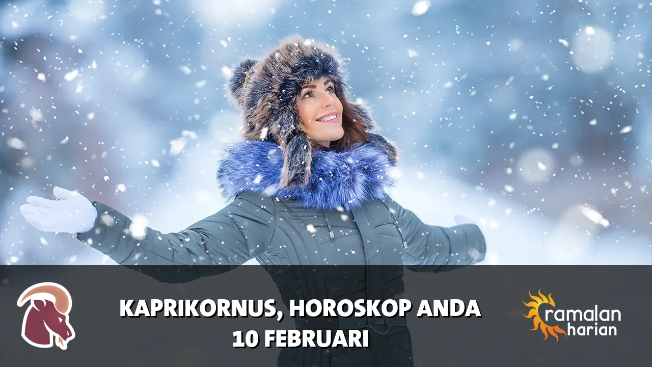 Horoskop Kaprikornus untuk Selasa, 10 Februari 2026