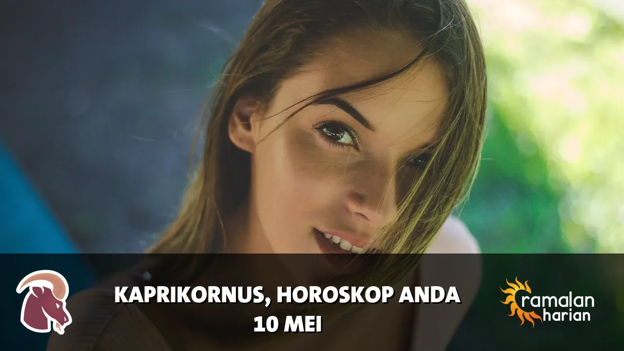 Horoskop Kaprikornus untuk Minggu, 10 Mei 2026